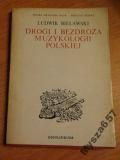 Bielawski Drogi I Bezdroża Muzykologii Polskiej