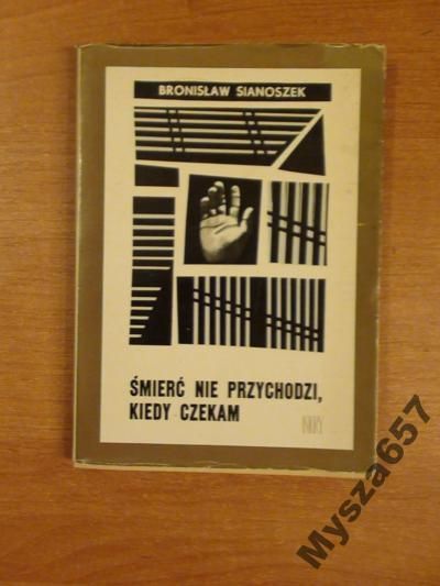 Śmierć Nie Przychodzi Kiedy Czekam