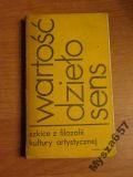 Wartość Dzieło Sens Szkice Z Filozofii Kultury