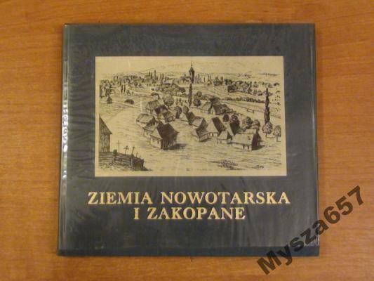 Waśniewski ZIEMIA NOWOTARSKA I ZAKOPANE