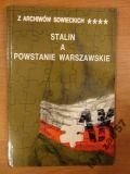 Stalin a Powstanie Warszawskie