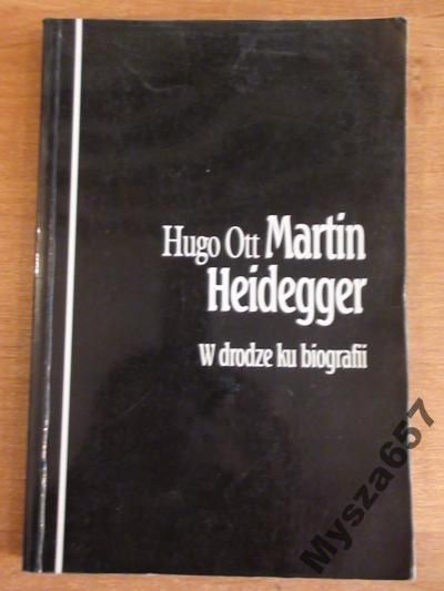 Martin Heidegger w drodze ku biografii