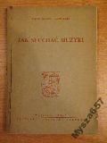 Jak Słuchać Muzyki 1948
