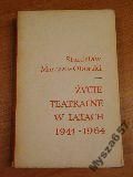 Marczak-Oborski ŻYCIE TEATRALNE LATA: 1944-1964
