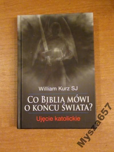 Co Biblia Mówi O Końcu Świata