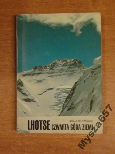Bilczewski Adam LHOTSE CZWARTA GÓRA ZIEMI