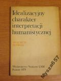Idealizacyjny Charakter Interpretacji