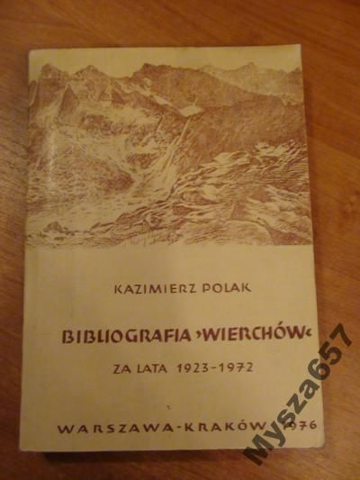 Bibliografia Wierchów Za Lata 1923-1972