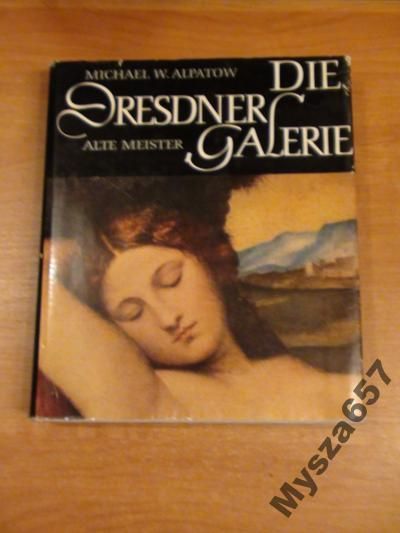 DIE DRESDNER GALERIE Alte Meister