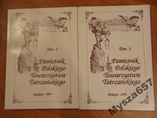 Liberak Adam , Morawska-Nowak Barbara (red.) - Pamiętnik Polskiego Towarzystwa Tatrzańskiego Tom I-II
