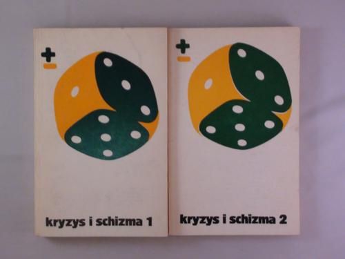 ) - Kryzys i schizma Tom I-II
