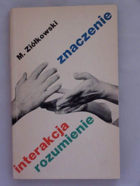 Znaczenie interakcja rozumienie