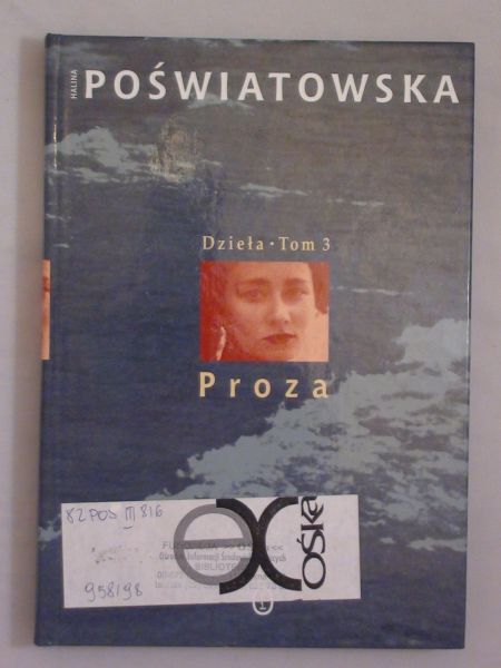 Dzieła. Tom III. Proza