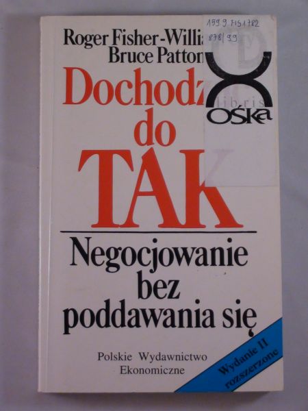 Fischer–William Ury Roger, Patton Bruce – Dochodząc do tak