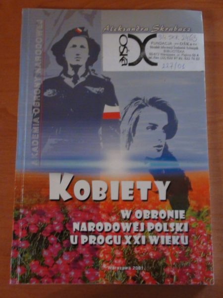– Kobiety w obronie narodowej Polski u progu XXI wieku