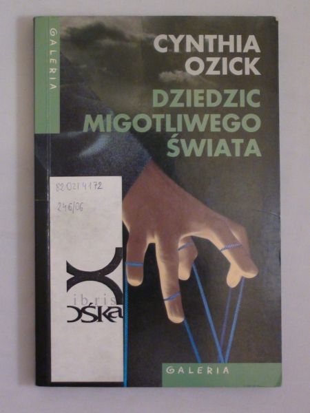 Dziedzic migotliwego świata