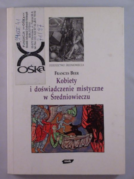 – Kobiety i doświadczenie mistyczne w Średniowieczu