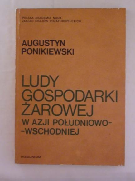 Ponikiewski Augustyn - Ludy gospodarki żarowej