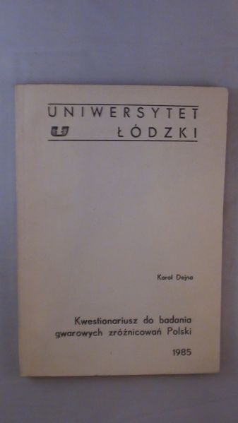 Kwestionariusz do badania gwarowych zróżnicowań Polski