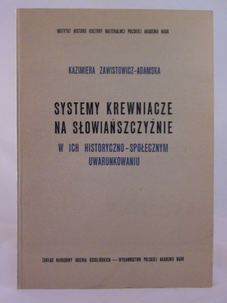 Zawistowicz -   - Systemy krewniacze na słowiańszczyźnie