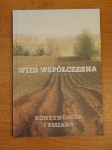 Wieś współcesna - Kontynuacja i miana