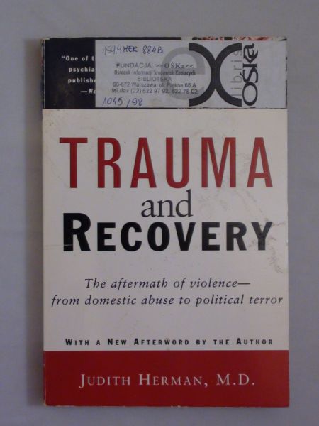 Trauma and recovery