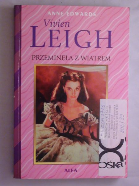 Vivien Leigh. Przeminęła z wiatrem