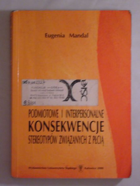 Podmiotowe i interpersonalne konsekwencje stereotypów