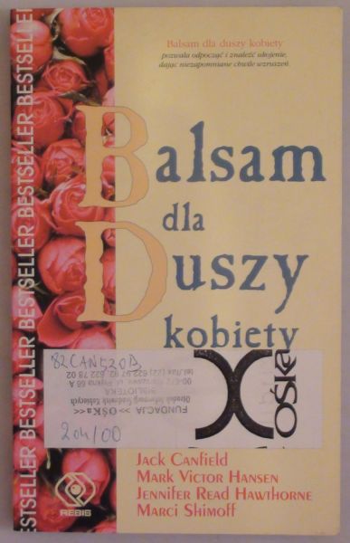 Canfield Jack, Hansen Mark Victor - Balsam dla duszy kobiety