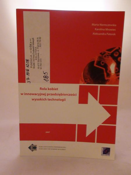 Morawiec Karolina, Paterek Aleksandra - Rola kobiet w innowacyjnej przedsiębiorczości wysokich technologii