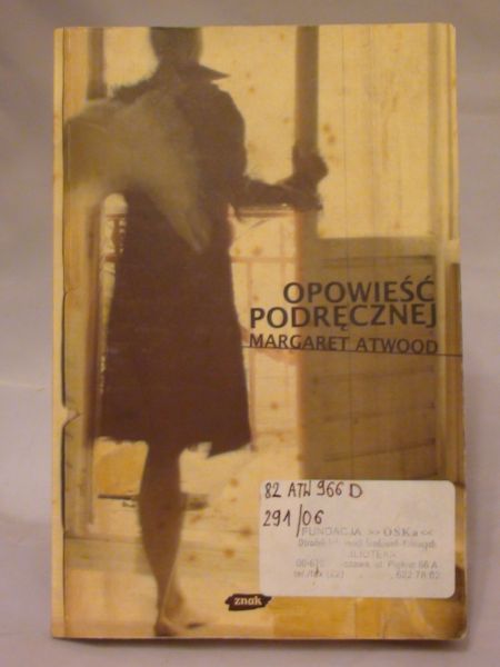 Atwood Margaret - Opowieść podręcznej