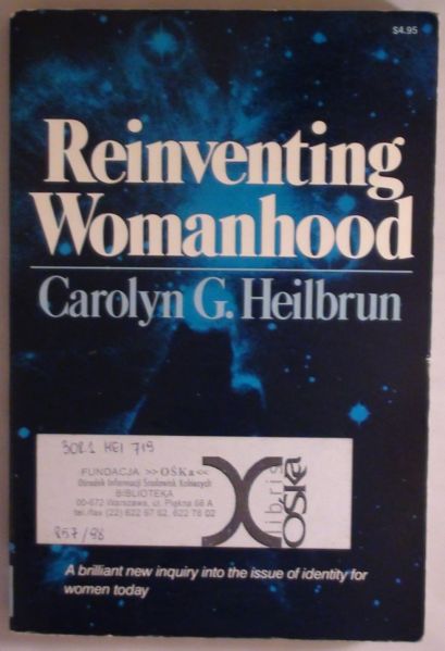 Reinventing Womanhood