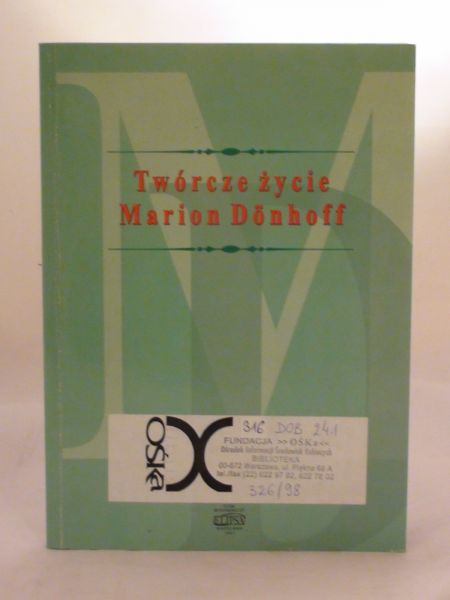 Dobrosielski Marian, Koprowski Jan - Twórcze życie Marion Donhoff