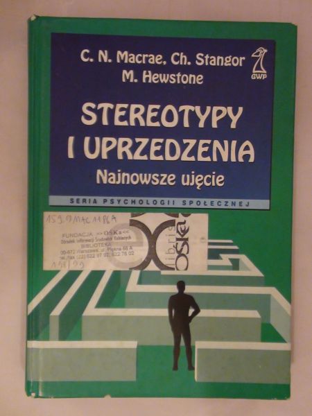 Macrae C.N. Stangor Ch. Hewstone M.-Stereotypy i uprzedzenia