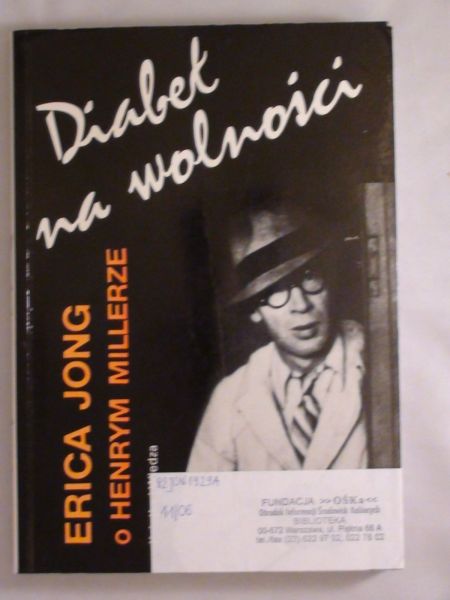 Diabeł na wolności.   o Henrym Millerze