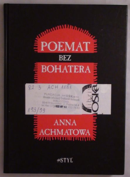Achmatowa Anna - Poemat bez bohatera
