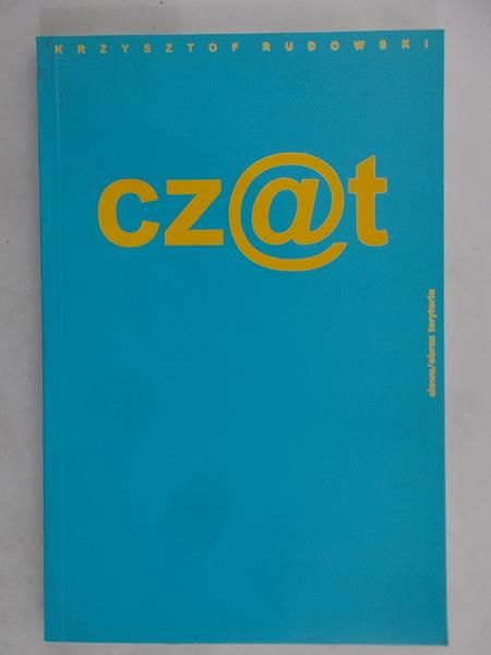 Rudowski Krzysztof - Czat