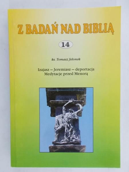 Jelonek Tomasz - Z badań nad Biblią 14
