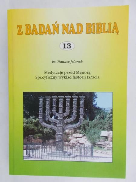 Jelonek Tomasz - Z badań nad Biblią 13