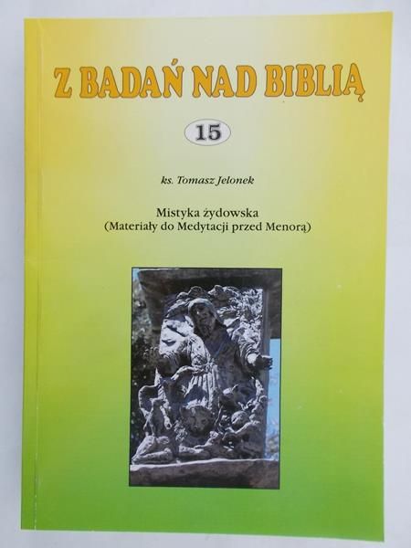 Jelonek Tomasz - Z badań nad Biblią 15