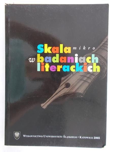 Nawarecki Aleksander - Skala mikro w badaniach literackich