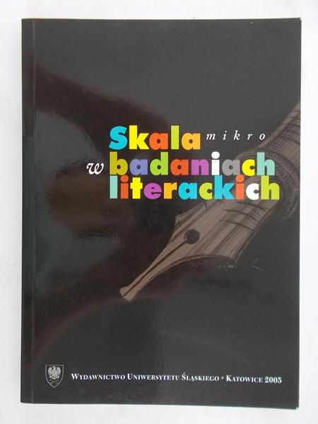 Nawarecki Aleksander - Skala mikro w badaniach literackich