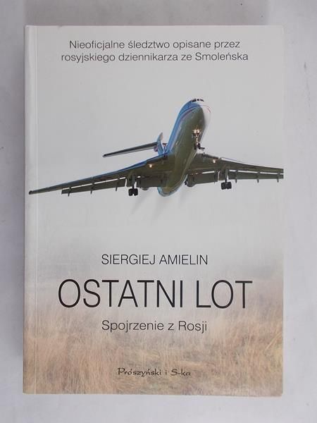 Amielin Siergiej - Ostatni lot. Spojrzenie z Rosji, Nowa