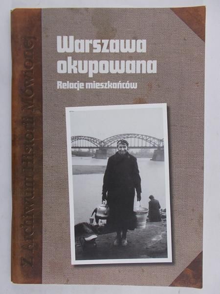 Pałka Jarosław (red.) - Warszawa okupowana