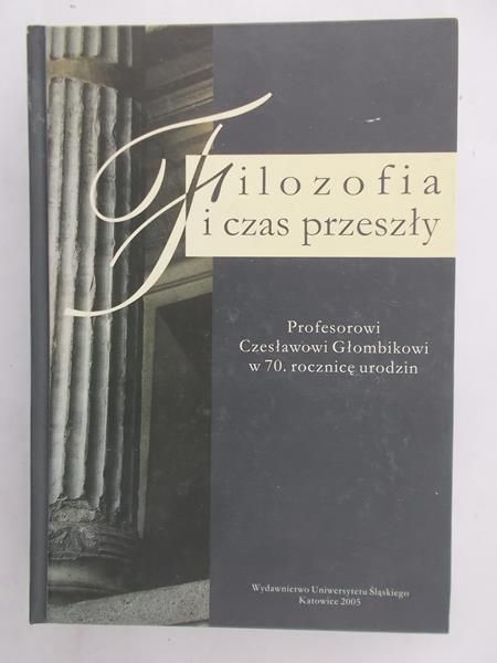 Bańka Jozef - Filozofia i czas przeszły