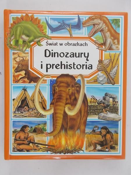 Beaumont Emilie - Świat w obrazkach. Dinozaury i prehistoria