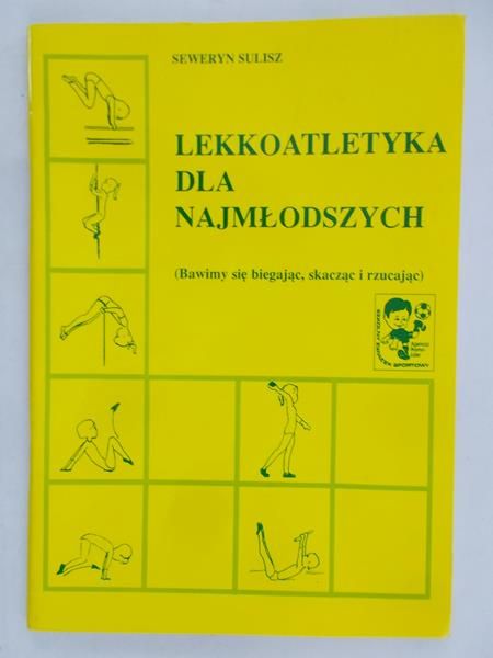 Sulisz Seweryn - Lekkoatletyka dla najmłodszych