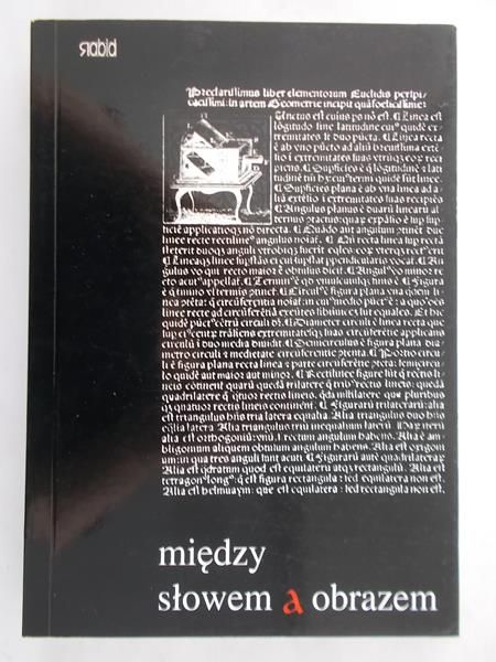 Stachówna Grażyna - Między słowem , a obrazem