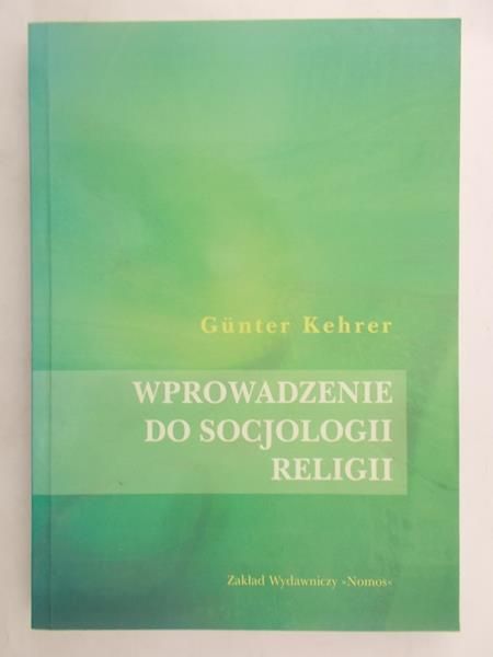 Kehrer Gunter - Wprowadzenie do socjologii religii