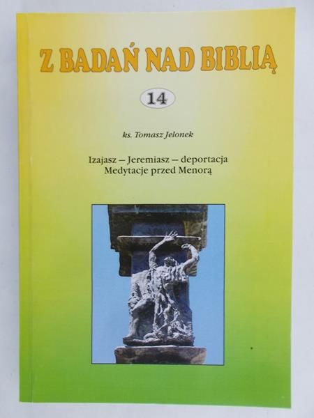 Jelonek Tomasz - Z badań nad Biblią 14